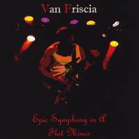 Van Friscia : Epic Symphony in a Flat Minor